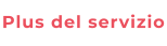 Plus del servizio